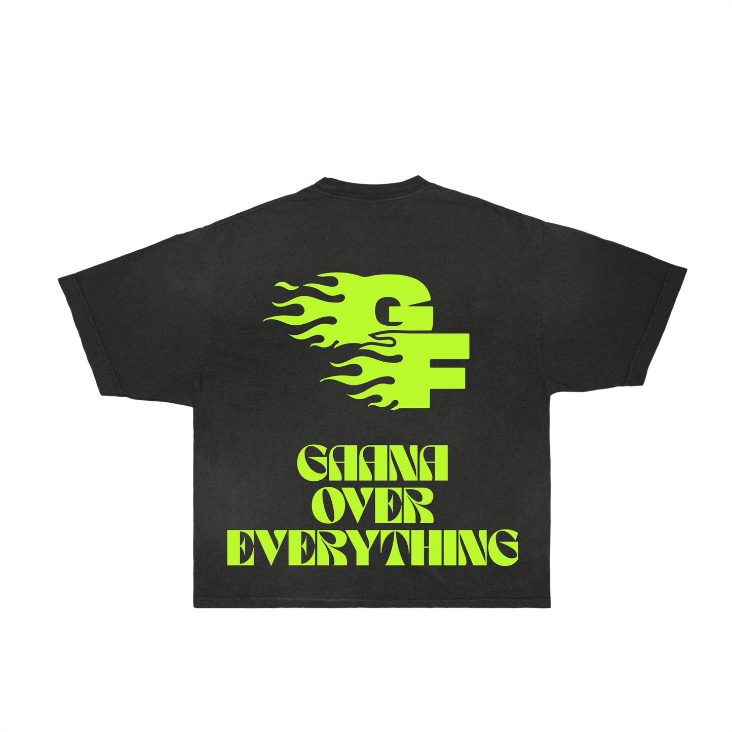 Gaana Over Everything Tee